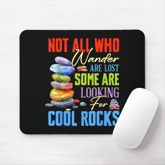 Some Are Looking For Cool Rocks - Geologist Geode  Mousepad (Mit Mouse)