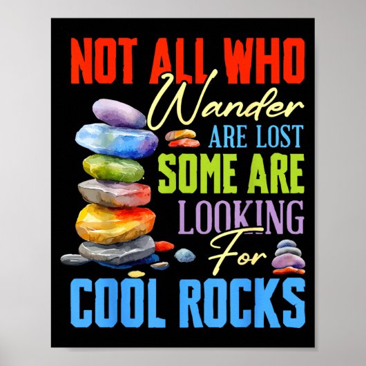 Some Are Looking For Cool Rocks - Geologist Geode Poster (Vorne)