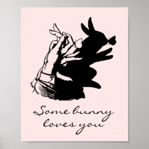 Some Bunny Love Pun Pastellrosa Mit Schwarzem Scha Poster