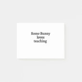 Some bunny loves teaching post-it klebezettel (Vorderseite)