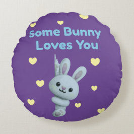 Some Bunny Loves You Rundes Kissen