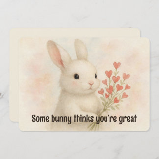 Some Bunny Thinks You’re Great Valentines Day Card Feiertagskarte