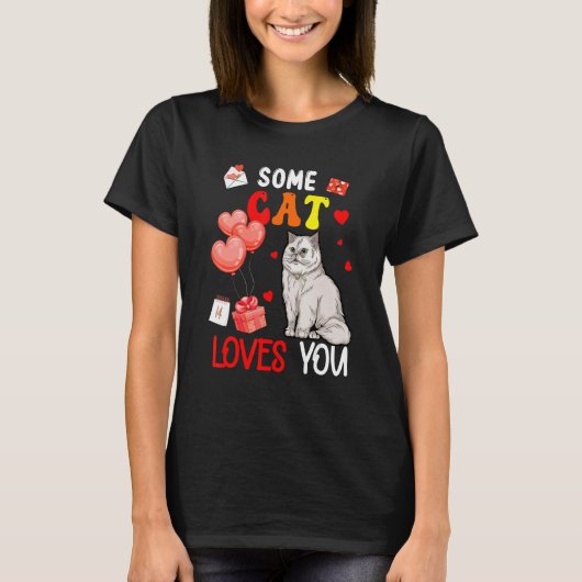 Some Cat Loving You Valentine's Day Animal T-Shirt (Vorderseite)