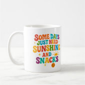 Some days just need sunshine and snacks - Mug Kaffeetasse (Links)