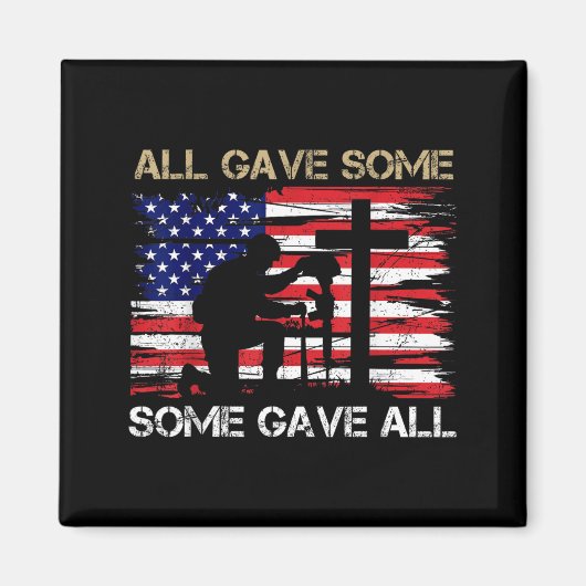 Some Gave Remember and Honor Memorial Day Flag USA Magnet (Vorne)