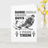 Some Girls Chase Boys I P Them Funny Ski Racing Sk Karte (Gelbe Blume)