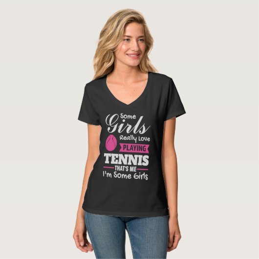 some girls really love playing tennis tennis T-Shirt (Vorderseite Vollansicht)