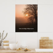Some Mornings Whisper Peace – Winter Calm Art Prin Poster (Küche)