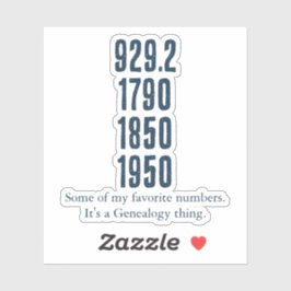 Some of my favorite numbers aufkleber