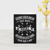 Some Old Men Take Naps Real Old Men Lift Iron Then Karte (Gelbe Blume)