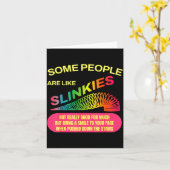 Some People Are Like Slinkies Funny Sarcastic Gift Karte (Gelbe Blume)