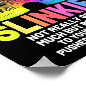 Some People Are Like Slinkies  Poster (Ecke)