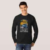 Some People Call Me Trucker The Important Ones Cal T-Shirt (Vorne ganz)
