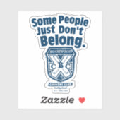 Some People Just Don’t Belong | Caddyshack Aufkleber (Blatt)