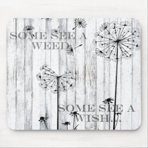 Some See A Weed Mousepad