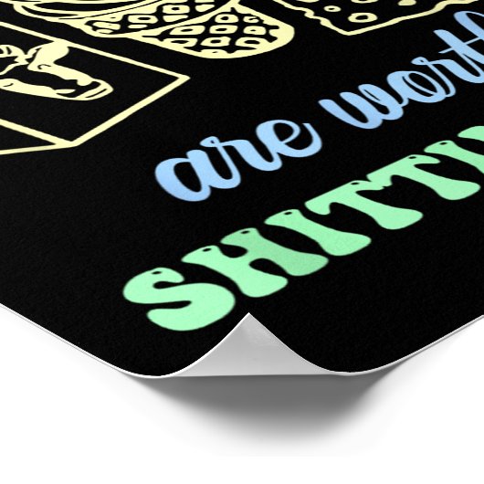 Some Things Are Worth Ting For Funny Apparel  Poster (Ecke)