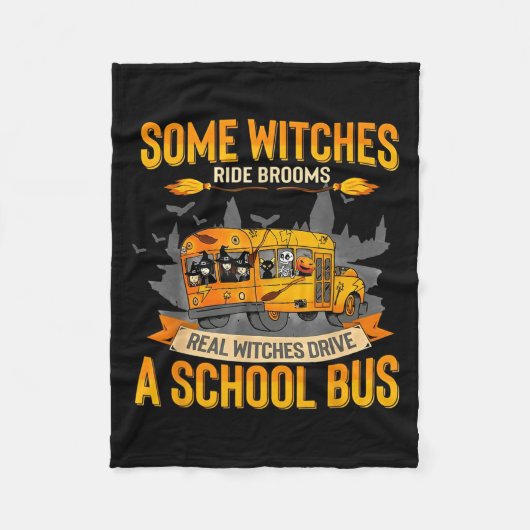 Some Witches Ride Brooms Real Witches Drive A Scho Fleecedecke (Vorderseite)