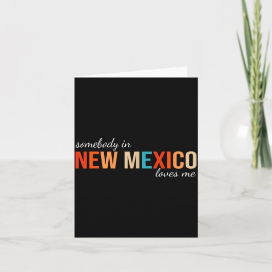 Somebody In New Mexico Loves Me Retro Someone In N Karte (Vorderseite)