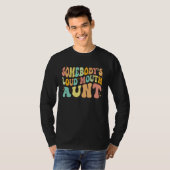 Somebody s Loud Mouth Aunt  Retro Groovy Saying T-Shirt (Vorne ganz)