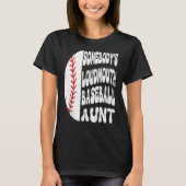 Somebody s Loudmouth Baseball Aunt Mother s Day T-Shirt (Vorderseite)