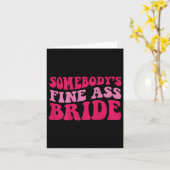 Somebodys Fine Bride Karte (Gelbe Blume)