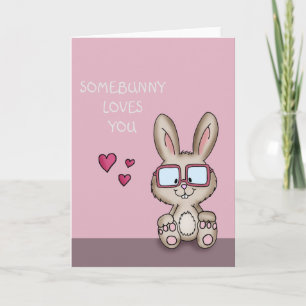 Somebunny/Jemand Liebe you - Valentinstag Card Feiertagskarte