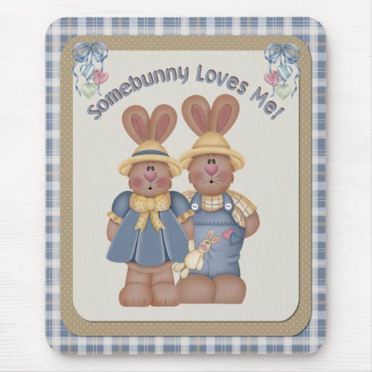 Somebunny Lieben Me - Mousepad (Vorne)
