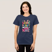 Somebunny Needs Nap Easter Tee Funny Tired Bunny (Vorderseite voll)