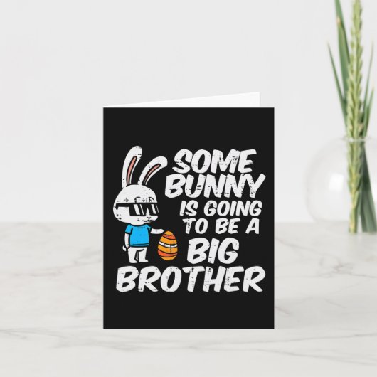 Somebunny wird ein großer Bruder Osterhase sein Karte (Vorderseite)