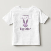 Somebunny wird eine große Schwester sein Kleinkind T-shirt (Vorderseite)