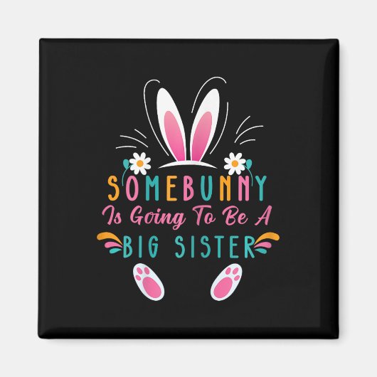 Somebunny wird eine große Schwester zu Ostern Preg Magnet (Vorne)