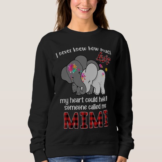 Someone Called Me Mimi  Elephants Cute Mother's Da Sweatshirt (Vorderseite)
