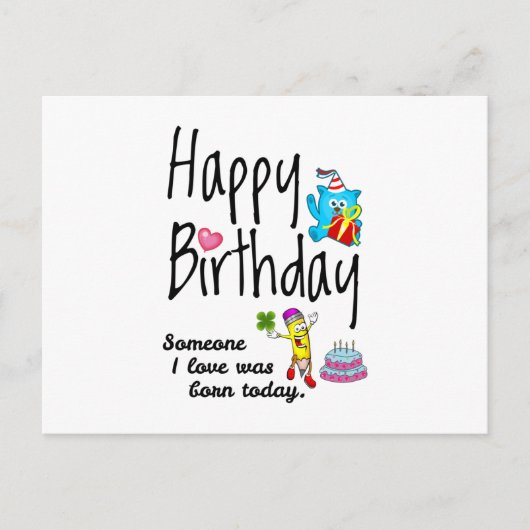 Someone I love was born today - Birthday Wishes Postkarte (Vorderseite)