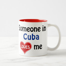 Someone in Cuba loves me Zweifarbige Tasse