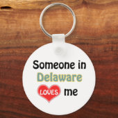 Someone in Delaware Loves Schlüsselanhänger (Vorderseite)