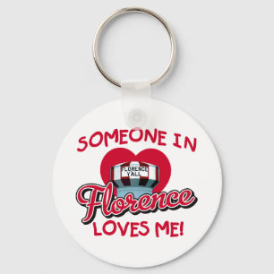 Someone in Florence Loves Me Keyring Schlüsselanhänger