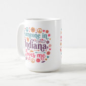 Someone in Indiana Loves Me Boho Hippie Design Kaffeetasse (Vorderseite Links)