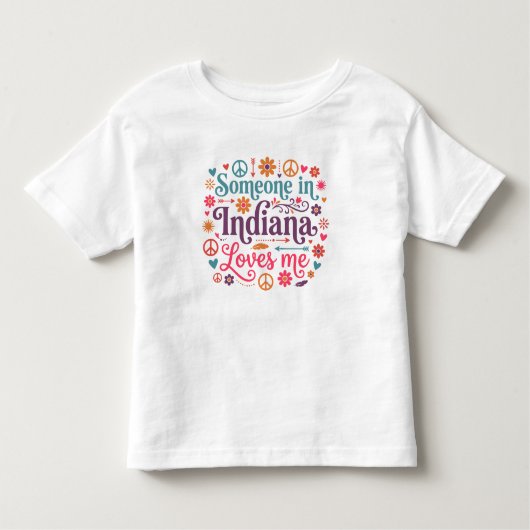 Someone in Indiana Loves Me Boho Hippie Design Kleinkind T-shirt (Vorderseite)
