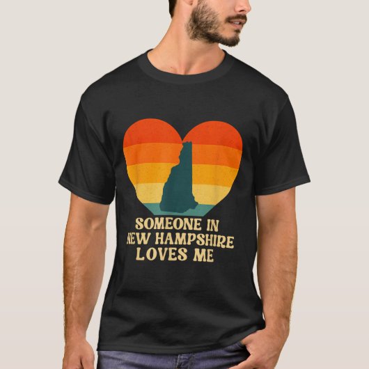 Someone In New Hampshire Loves Me Nh Us State Retr T-Shirt (Vorderseite)