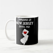 Someone In New Jersey Loves Me - New Jersey Nj Kaffeetasse (Links)