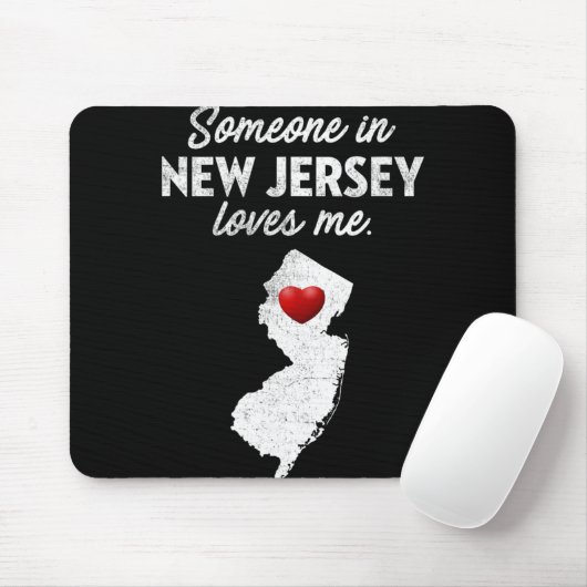 Someone In New Jersey Loves Me - New Jersey Nj Mousepad (Mit Mouse)