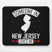 Someone In New Jersey Loves Me Nj State Souvenir G Mousepad (Vorne)