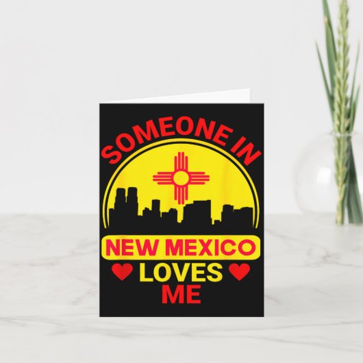 Someone In New Mexico Loves Me Love New Mexico  Karte (Vorderseite)