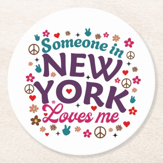 Someone in New York Loves Me Retro Funny Design Runder Pappuntersetzer (Vorderseite)