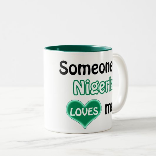 Someone in Nigeria loves me Zweifarbige Tasse (VorderseiteRechts)