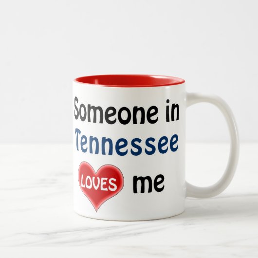 Someone in Tennessee loves me Zweifarbige Tasse (Rechts)