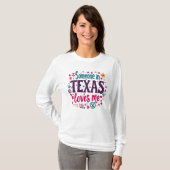 Someone in Texas Love Me - Retro Texas Hippie Art T-Shirt (Vorne ganz)