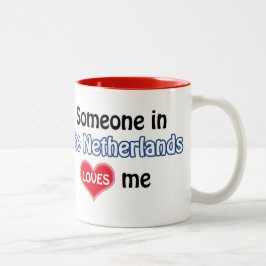 Someone in the Netherlands loves me Zweifarbige Tasse