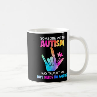 Someone With Autism Love Needs No Words Vintage Au Kaffeetasse