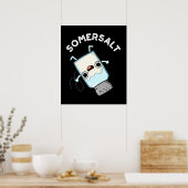 Somersalz Funny Somersault Salt Pun Dark BG Poster (Küche)
